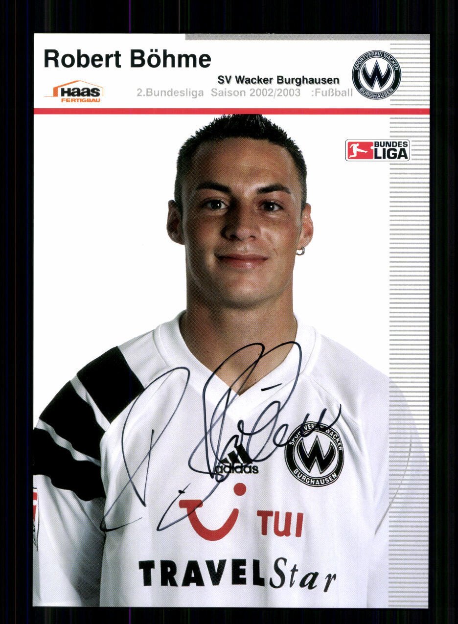 Robert Böhme autograph card Wacker Burghausen 2002-03 original signed + 2 Robert Böhme autograph card Wacker Burghausen 2002-03 original signed + 2