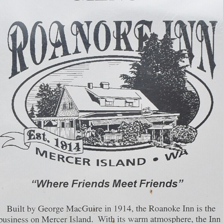 2003 Roanoke Inn Tavern Bar Grill Restaurant Menu Mercer Island Washington