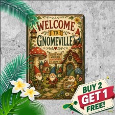 Welcome Gnomeville Sign Whimsical Garden Gnome Yard Metal Tin Plaque picture