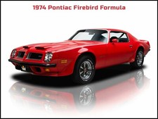1974 Pontiac Firebird Formula NEW Metal Sign: Large Size 12 x 16