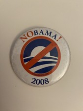 Anti Obama Nobama 2008 Pin Back Button P52 picture