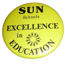 Vintage SUN Schools Excellence in Education Yellow Pinback Button 2.25 Inch picture