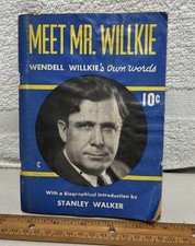 Vintage 1940 Meet Mr Wilkie Presidential Campaign Booklet picture