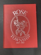 Vintage 1987 Hardcover Rose Township 1837-1987 Michigan Local History 150th Rare picture