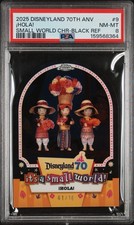 2025 Disneyland 70th Anniversary Its a Small World - Hola Black /10 PSA 8 picture