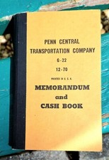 1972 PENN CENTRAL RAILROAD CASH & MEMORANDUM BOOK picture