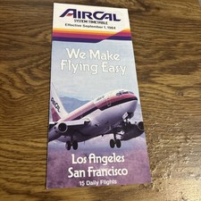 AirCal System Timetable Sept 1, 1984 we make Flying Easy Pamphlet picture