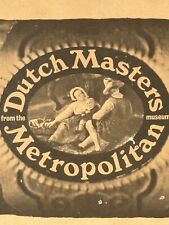 RARE OLD ANTIQUE DUTCH MASTERS METROPOLITAN MUSEUM CIGAR LITHOGRAPH POSTER SIGN picture
