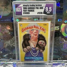 1986 GARBAGE PAIL KIDS # 133b FOXY FRANCIS IGS 9.5 picture