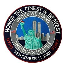 9/11 Embroidered Patch Honor The Finest & Bravest 
