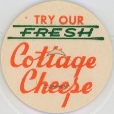 Milk Bottle Cap - Try Our Fresh Cottage Cheese - generic cap - 1 5/8