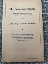 FREE SHIP 1944 The American People, What They Think About Doctors, Medical Care picture