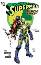 SUPERMAN: THE BLACK RING VOL. 2 (SUPERMAN LIMITED GNS (DC By Paul Cornell & Pete picture