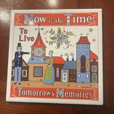 Vintage Berggren Tile Plaque “Now is the Time to Live” Folk Art Wall Decor 60s picture