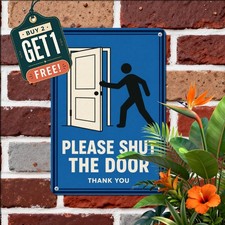 Please Close The Door Metal Sign Entryway Safety Reminder Tin Wall Plaque picture