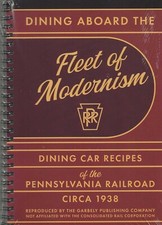 DINING Aboard Fleet of Modernism - PRR's Cooking Instructions & Recipes NEW BOOK picture