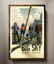 Big Sky 8x12 Metal TV Show Poster Sign picture