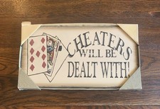 Vtg Frank Henderson Wood Sign “Cheaters Will Be Dealt With” NIB 16.5”Lx9” picture