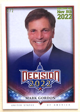 MARK GORDON DECISION 2022 ELECTION DAY LIME GREEN PARALLEL 199 SER# 1/2 WYOMING picture