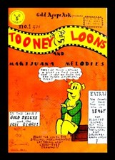 TOONEY LOONS AND MARIJUANA MELODIES #1, 1971, 2ND PRINTING, UNDERGROUND COMIC picture