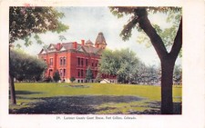 J29/ Fort Collins Colorado Postcard c1910 Larimer County Court House 318 picture