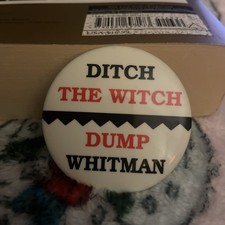 Christie Whitman  New Jersey  pin button political Ditch The Witch Dump Vintage picture