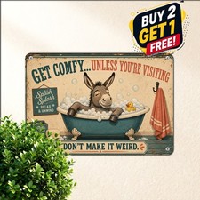 Get Naked Unless You Are Just Visiting Restroom Plaque Funny Donkey Metal Sign picture