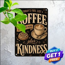 All I Need Today Is A Little Coffee Metal Tin Sign Wall Decor Plaque 8x12 picture