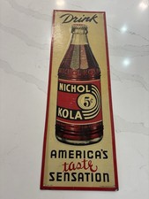 VINTAGE 1930'S METAL NICHOL KOLA SODA SIGN ORIGINAL 1930’s picture