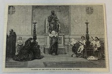 1876 magazine engraving~ PILGRIMS AT THE FOOT OF THE STATUE OF ST PETER Rome picture