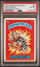 1985 Topps OS1 Garbage Pail Kids Series 1 ELECTRIC BILL 4b GLOSSY Card PSA 6 picture
