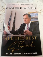George H.W. Bush Signed: All the Best, Autographed and Numbered Collector's Ed. picture