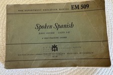 1944 Spoken Spanish Basic Course EM 509 War Dept Education Manual Treviño picture