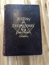 HISTORY OF THE ANCIENT FRATERNITY OF FREE and accepted MASONS 1899 Stillson picture