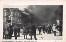 Looking Up Market St., San Francisco, During the 1906 Fire, Unused Postcard picture