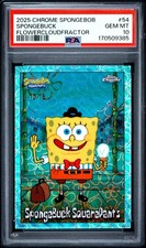 2025 TOPPS CHROME SPONGEBOB 25TH ANNIVERSARY SPONGEBUCK SQUAREPANTS 70/75 PSA 10 picture