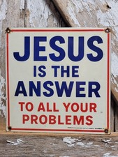 VINTAGE JESUS PORCELAIN SIGN OLD BAPTIST CHURCH RELIGIOUS BIBLE BEAUMONT TX GOD picture