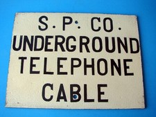 Vintage Southern Pacific Railroad Underground Telephone Cable Sign picture