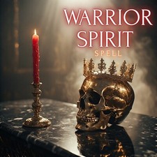 Warrior Spirit Spell – Ignite Inner Strength & Unyielding Courage picture