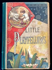 Antique Illustrated Childrens Book 1879 Decor Playfellows Rare Pictorial Boards picture