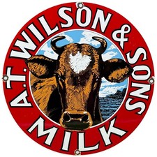 VINTAGE A.T. WILSON & SONS MILK PORCELAIN SIGN GENERAL STORE FARM COW DAIRY CAFE picture