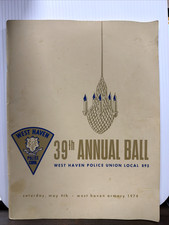 West Haven POLICE 39TH ANNUAL BALL  May 4th, 1974 Program RARE Vintage picture