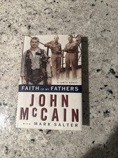 Senator JOHN McCain Signed Faith of My Fathers 1999 1st edition Hardcover JSA picture