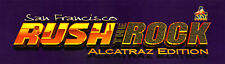 San Francisco Rush the Rock: Alcatraz Arcade Marquee/Sign (Dedicated 24.5