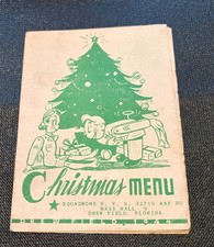 VINTAGE WWII 1944 CHRISTMAS MENU - DREW FIELD FLORIDA. 327th AAF BU MESS HALL 6 picture