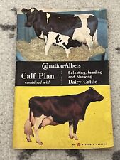 Albers Milling Company 1968 Carnation Albers Calf Plan Selecting Feeding Showing picture
