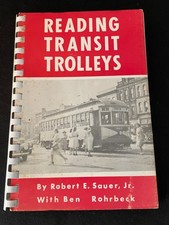 READING TRANSIT TROLLEYS by Robert Sauer, Jr., 1980, Softcover picture