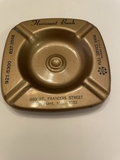 Florissant Bank Advertising Metal Ashtray (Vintage)  picture