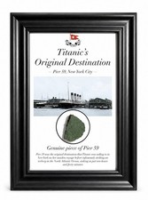 Titanic’s Original Destination | Pier 59 Genuine Artifact | Framed Display 5x7in picture