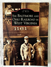 Images of Rail: Baltimore and Ohio Railroad in West Virginia - Paperback picture